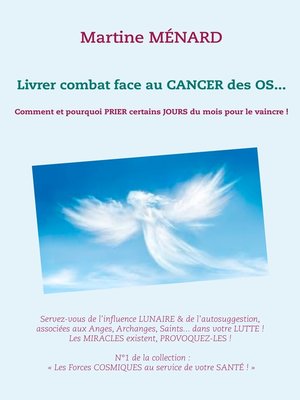 cover image of Livrer combat face au CANCER des OS...